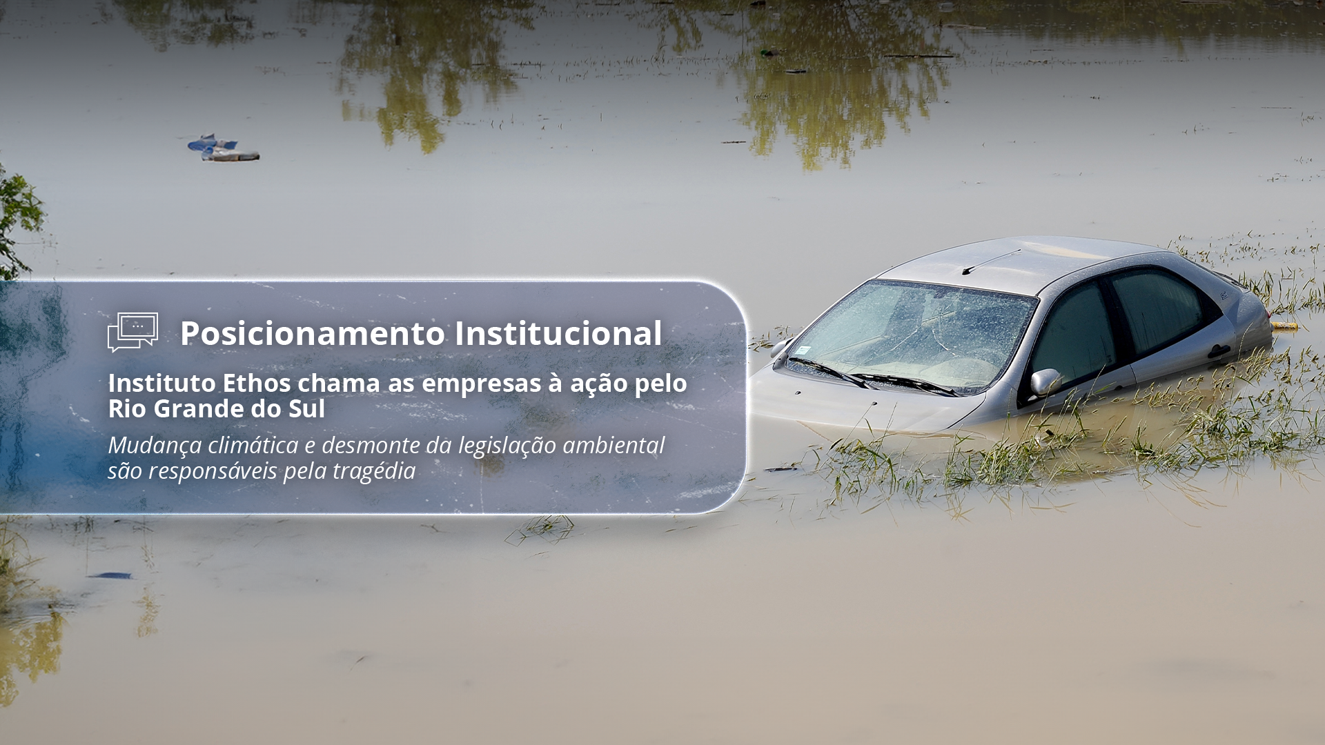 Posicionamento Institucional | Enchentes